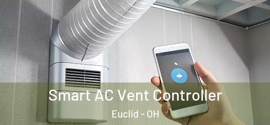  Smart AC Vent Controller Euclid - OH